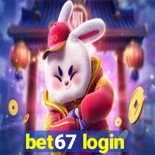 bet67 login